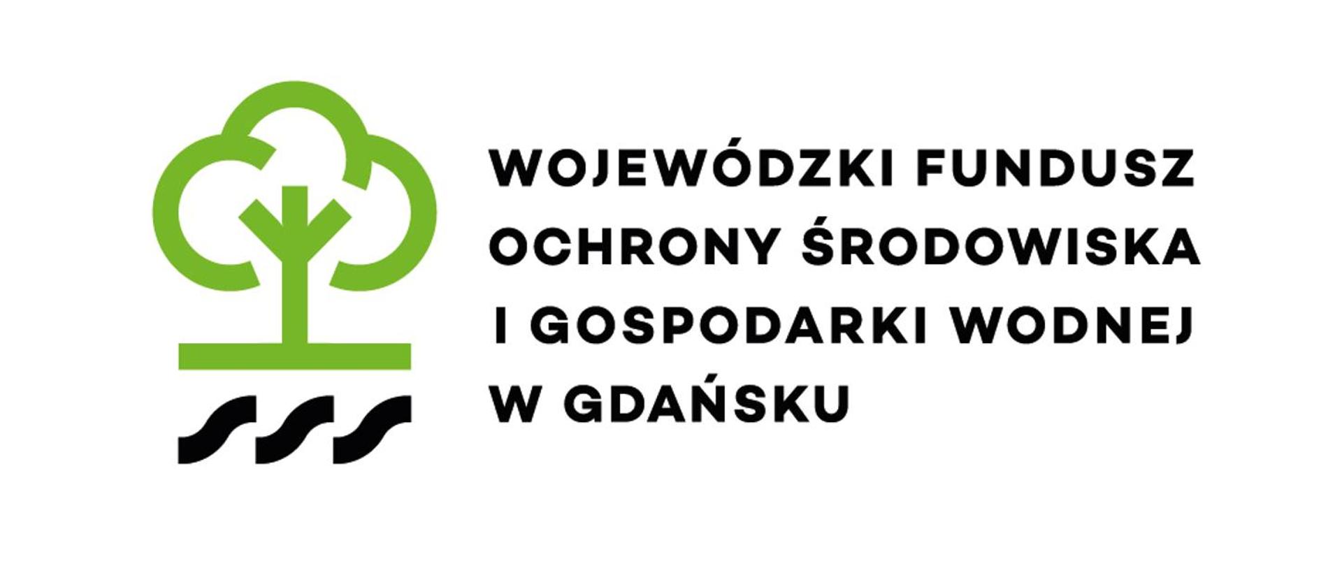 Logo Wojewódzkiego funduszu ochrony środowiska i gospodarki wodnej w Gdańsku. Duży czarny napis na białym tle. Obok logo zielonego drzewa i czarnych fal.