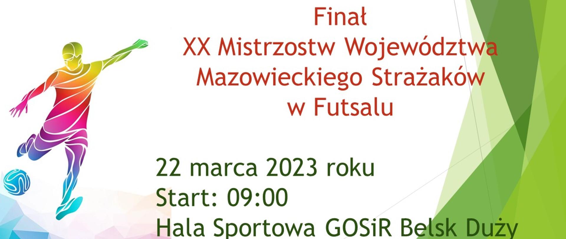 Finał XX Mistrzostw Województwa Mazowieckiego Strażaków w Futsalu