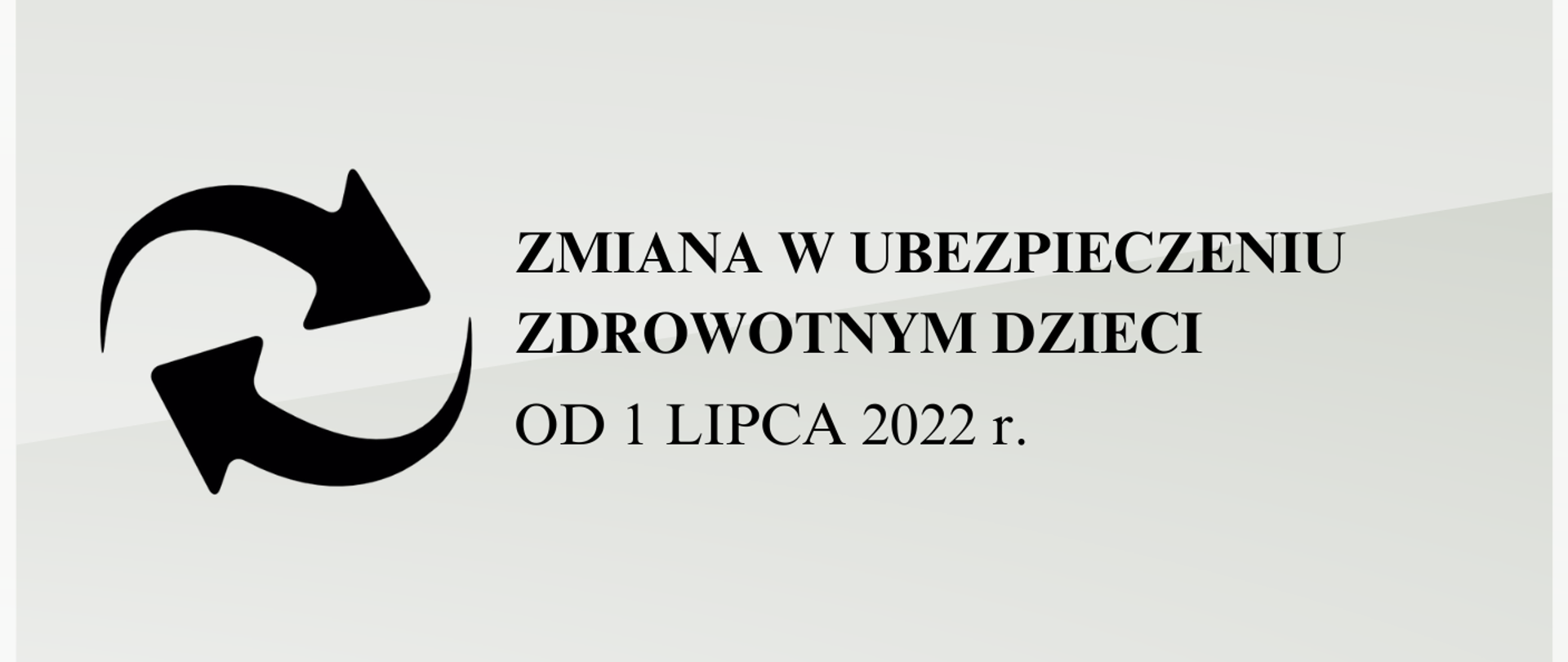 Zmiana w ubezpieczeniu zdrowotnym dzieci od 1 lipca 2022 r.