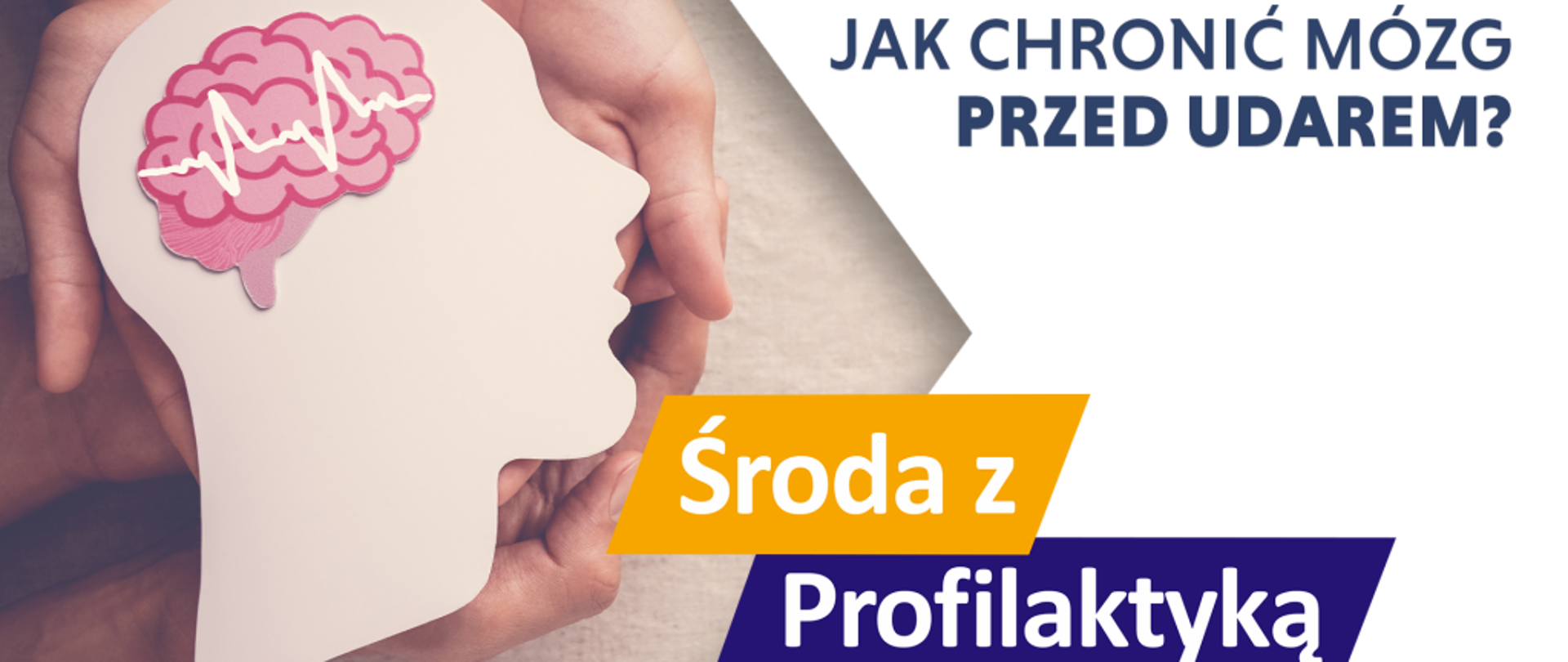 Profilaktyka udaru mózgu - Środa z Profilaktyką 