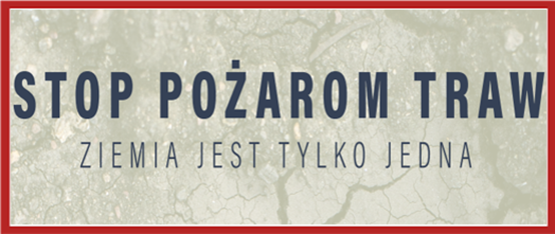 STOP pożarom traw!