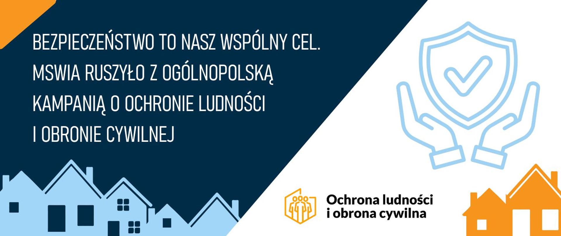 MSWiA ruszyło z ogólnopolską kampanią o ochronie ludności i obronie cywilnej
