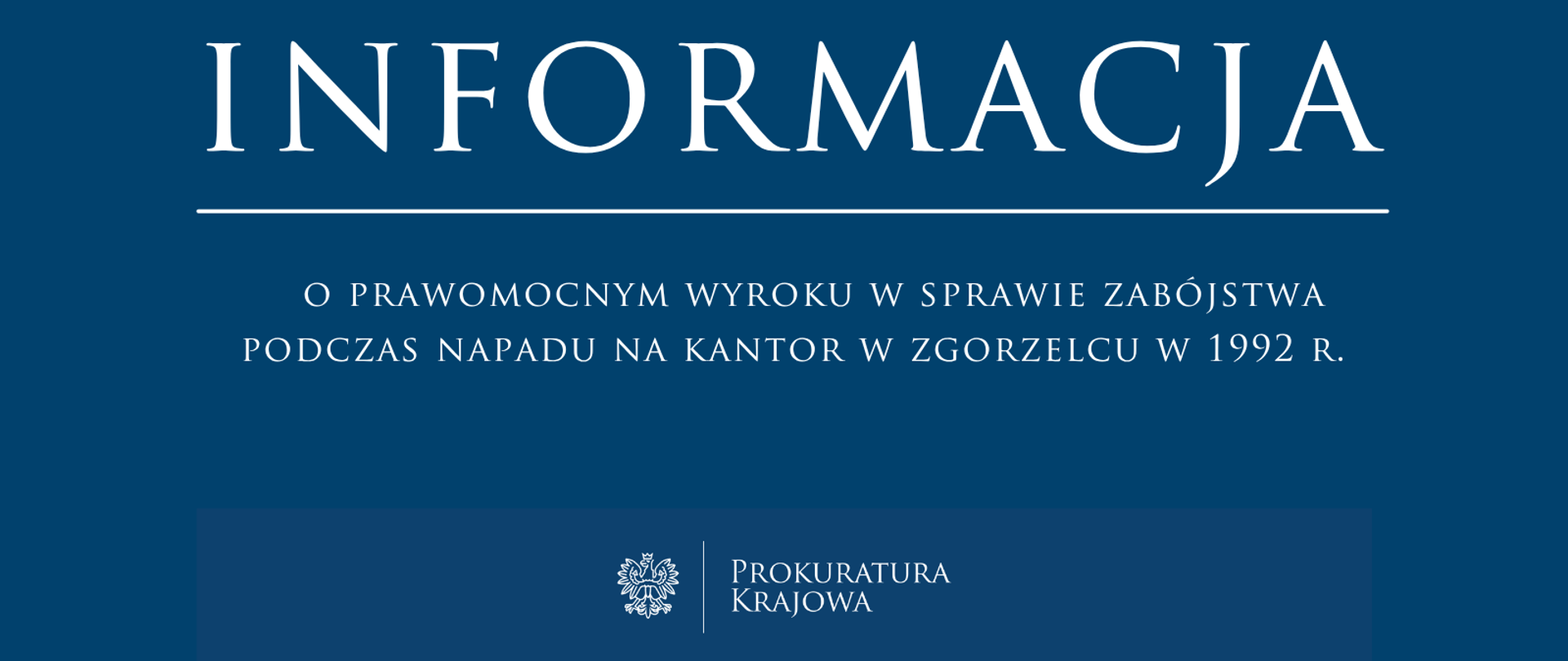 Prawomocny wyrok w sprawie zabójstwa podczas napadu na kantor w Zgorzelcu