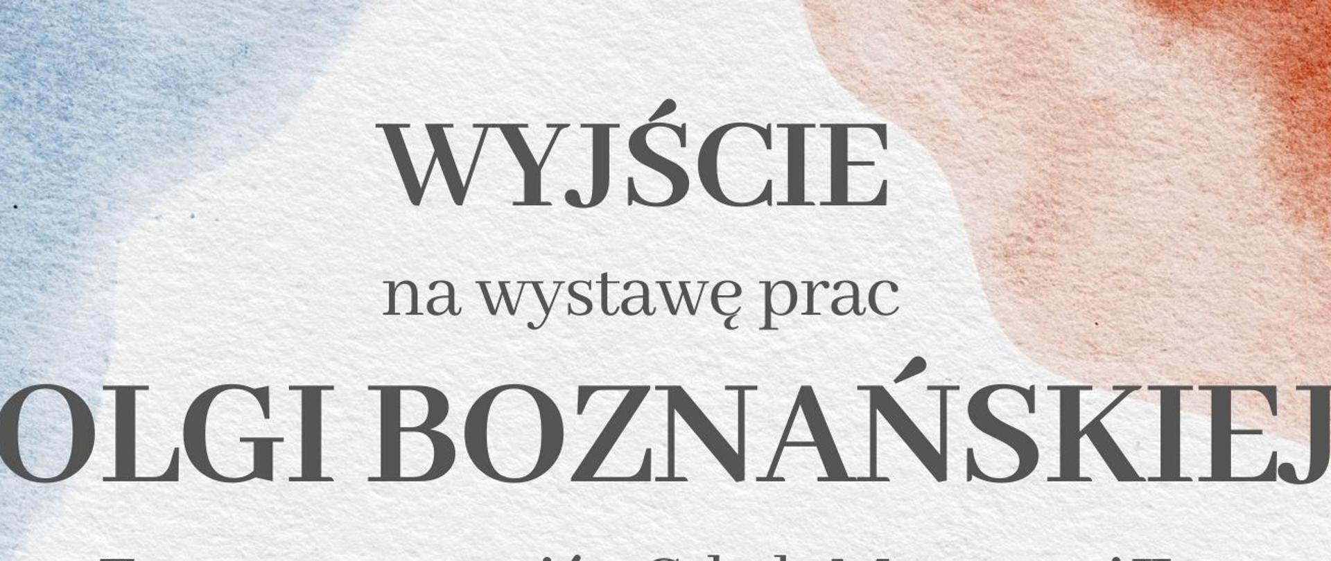 Lekcja muzealna prac Olgi Boznańskiej. -wyjście uczniów szkoły muzycznej II st.
