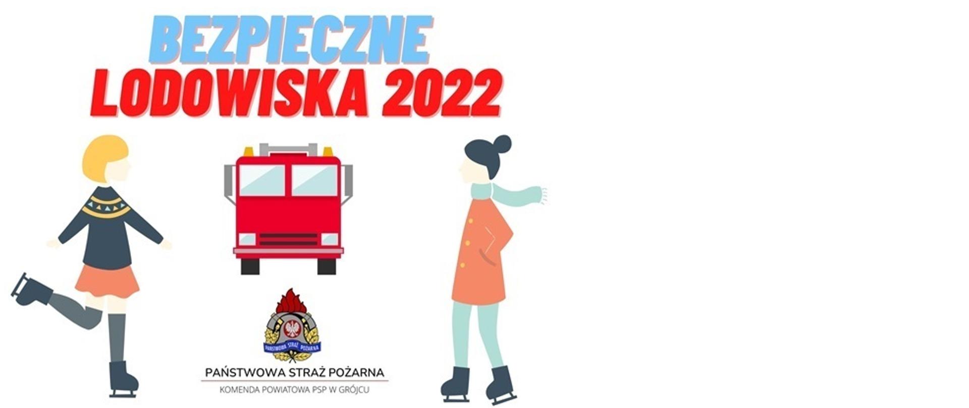 Zdjęcie przedstawia plakat dotyczący bezpiecznych lodowisk. Na zdjęciu logo Komendy oraz osoby jeżdżące na łyżwach 