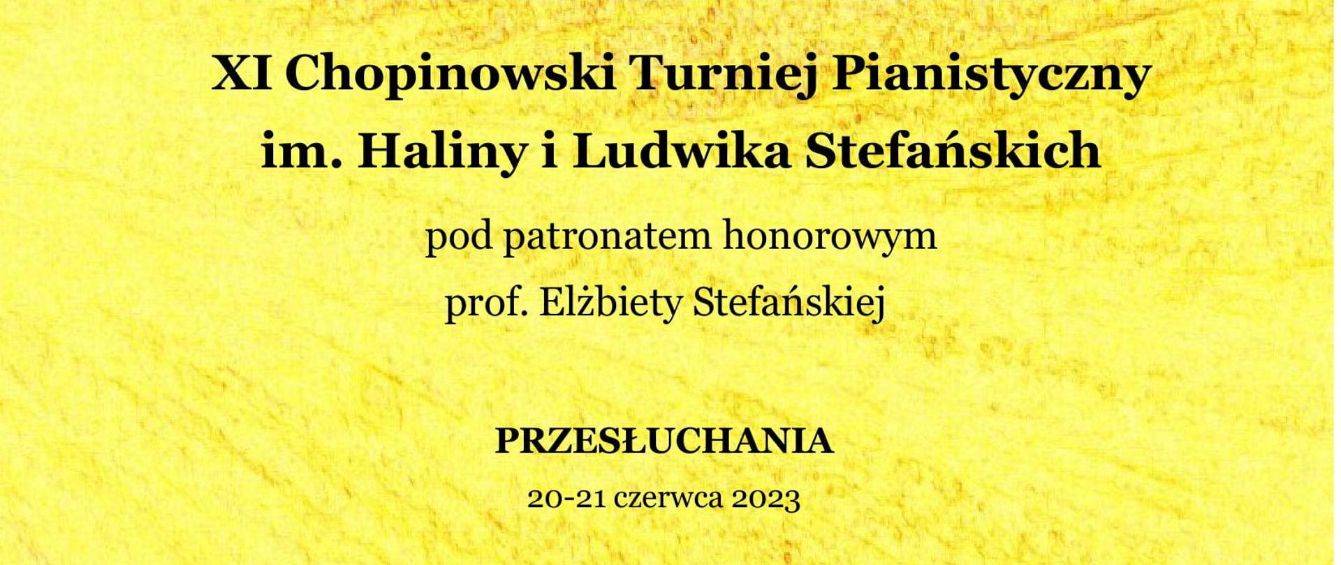 Na żółtym tle zdjęcie Haliny i Ludwika Stefańskich napis XI Chopinowski Turniej Pianistyczny 20-21 czerwca 2023