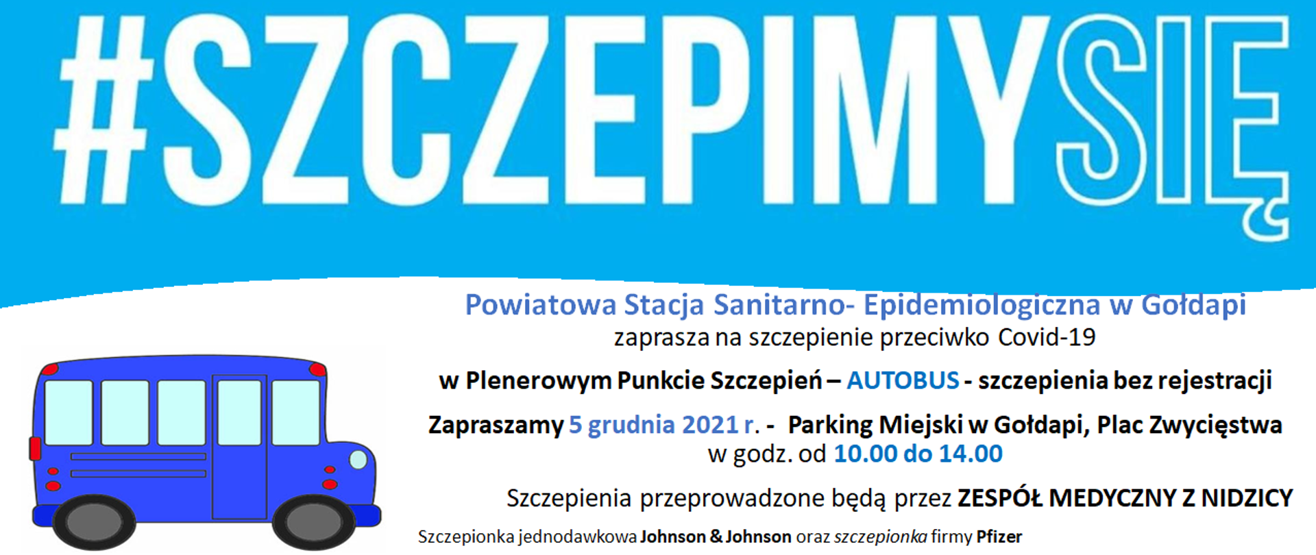 PSSE w Gołdapi zaprasza na szczepienie przeciwko Covid-19 w Plenerowym Punkcie Szczepień 