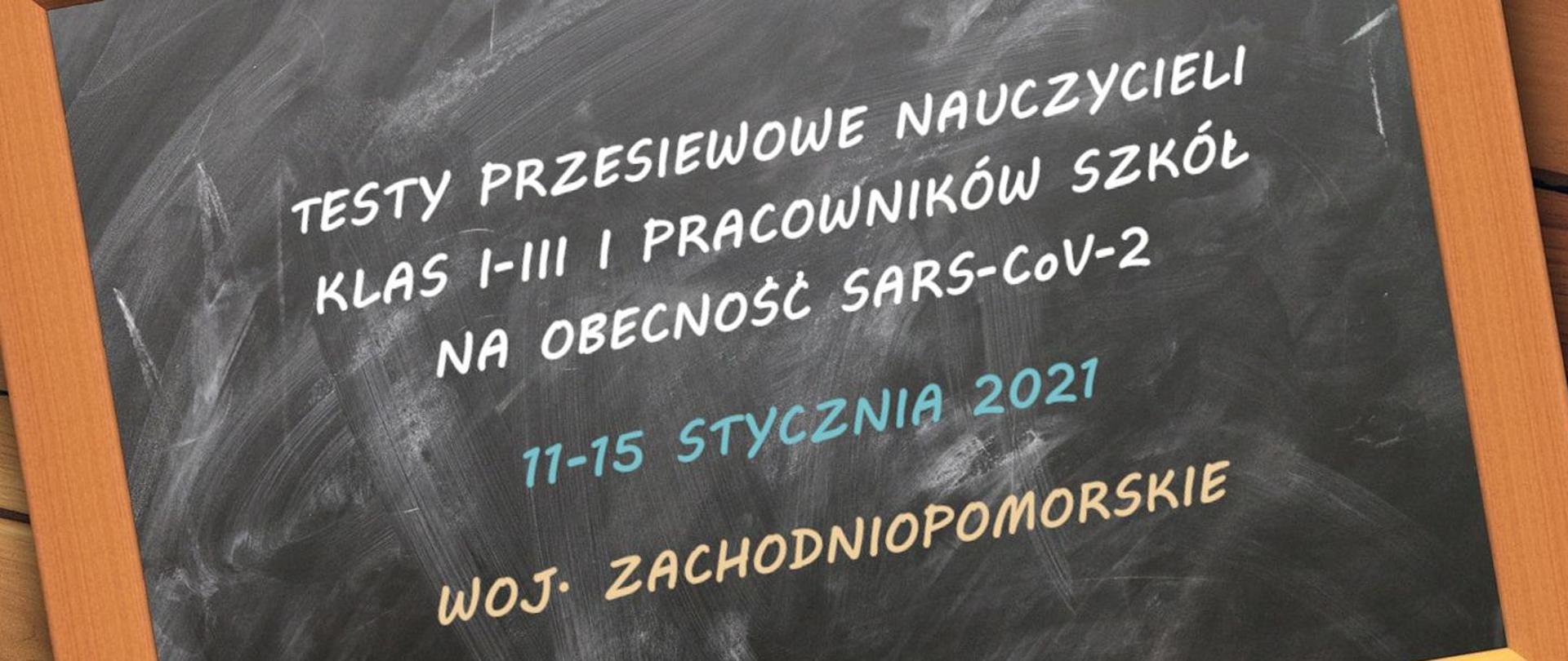 Zdjęcie przedstawia program badań przesiewowych nauczycieli klas I-II w kierunku SARS-CoV-2 w dniach 11-15 stycznia 20121 roku