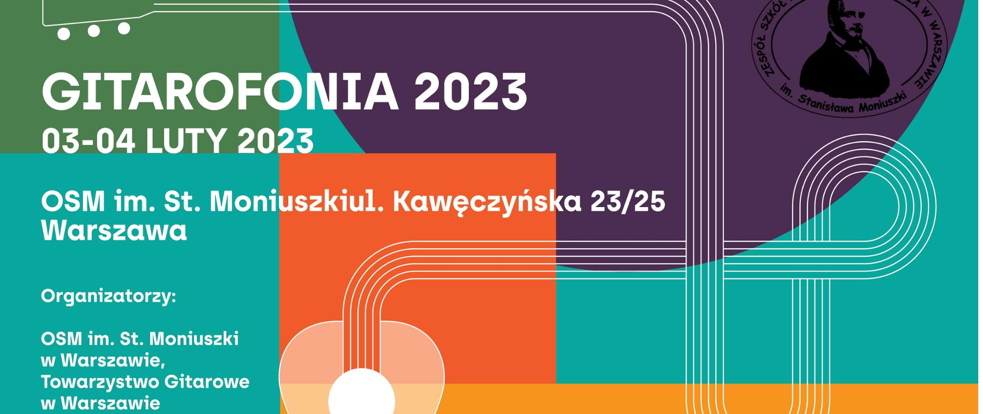 Plakat-od góry napis gitarofonia 2023 i gitara na różnokolorowym tle z wykręconym długim gryfem na dole loga sponsorów