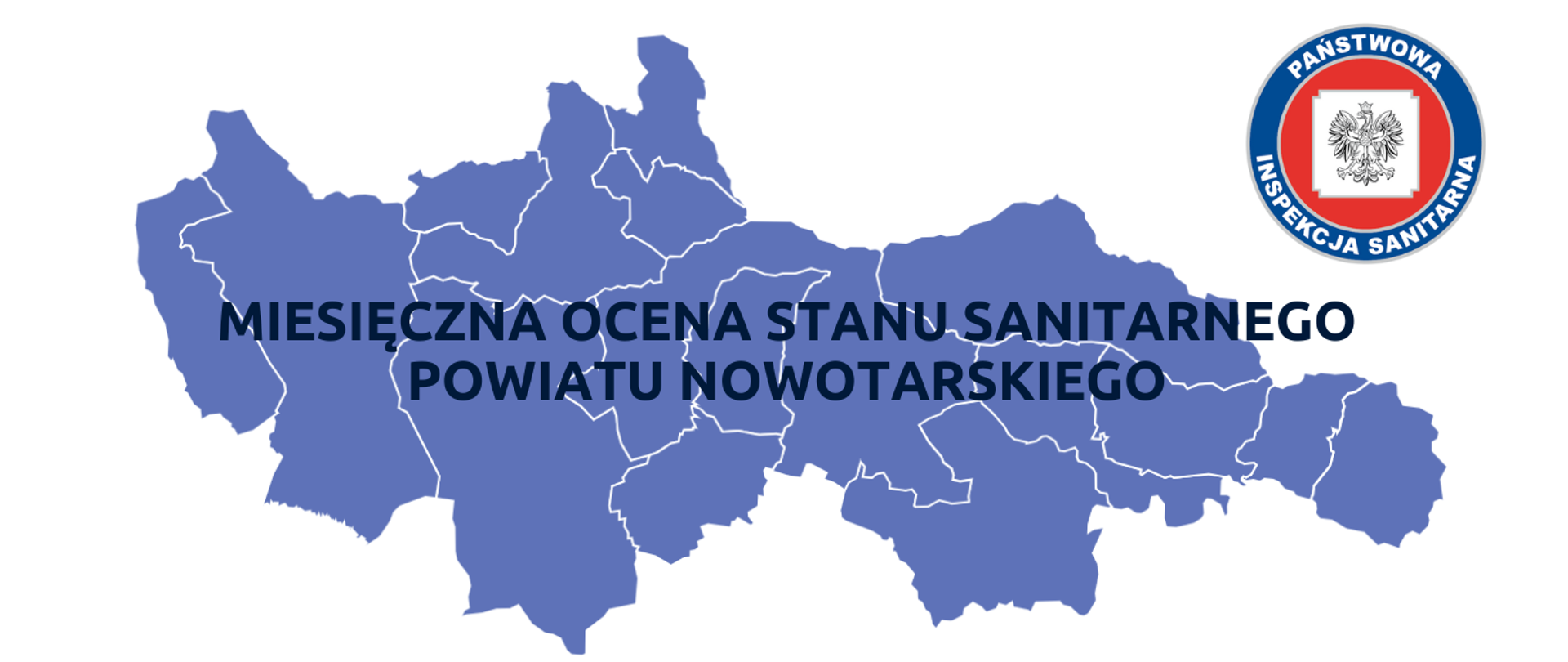 Mapa powiatu Nowotarskiego z napisem Miesięczna ocena stanu sanitarnego Powiatu Nowotarskiego