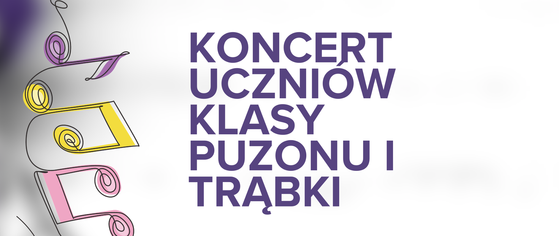 Plakat białe tło prześwitujące rozmyte nuty i fragmenty dętego instrumentu W lewym górnym rogu logo szkoły według ustalonego znaku poniżej rysowane kreską kolorowe grafiki przedstawiające różne wartości rytmiczne i jakby nanizane na nitkę napis państwa szkoła muzyczna pierwszego drugiego stopnia mienia Witolda Lutosławskiego w Nysie zapraszam na koncert uczniów klasy puzonu i Trąbki 28 kwietnia 2026 godzina 16:20 sala kameralna