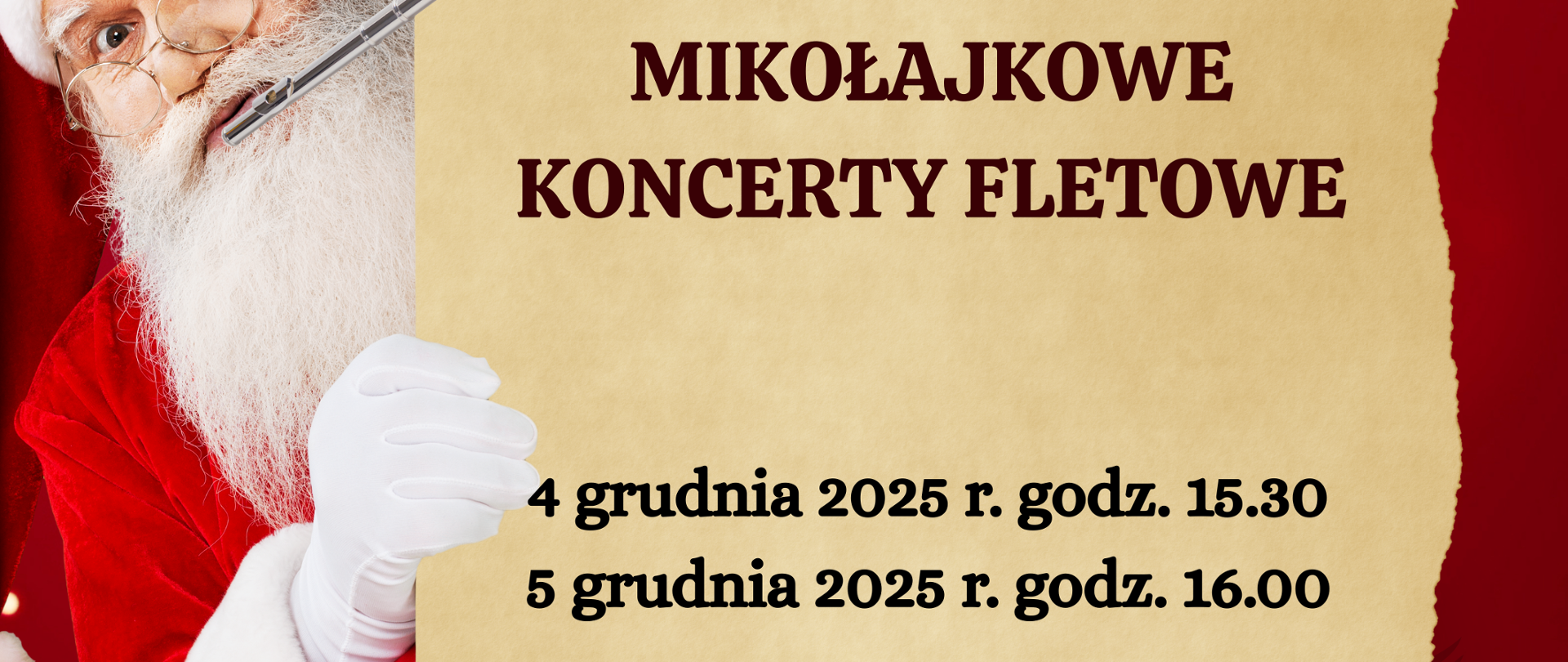 Plakat czerwone tło zdjęcie Mikołaja z białą brodą w stroju który ma przyklejony do ust srebrny flet metalowy i trzyma w dłoni jasno bordową kartę z napisem państwowa szkoła muzyczna pierwszego i drugiego stopnia imienia Witolda Lutosławskiego w Nysie zaprasza na mikołajkowe koncerty fletowe 4 grudnia 2025 godzina 15:30 piątek grudnia 2025 godzina 16:00 sala koncertowa im Jerzego Kozarzewskiego