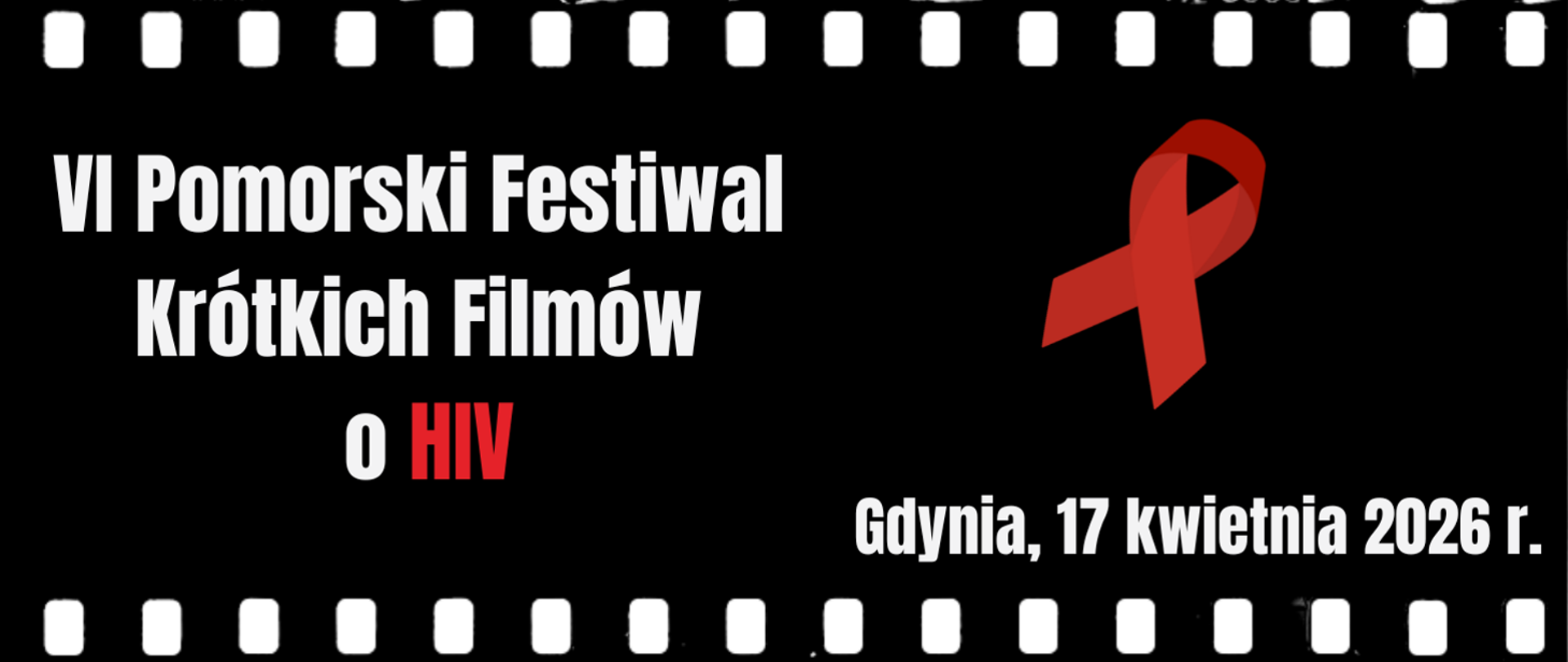 IV Pomorski Festiwal Krótkich Filmów o HIV