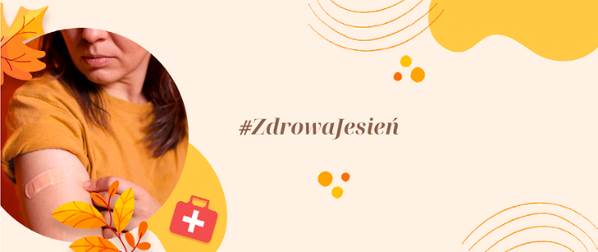 kobieta z plasterkiem po szczepionce na ręce oraz hasło #zdrowajesień