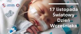 17 listopada Światowy Dzień Wcześniaka