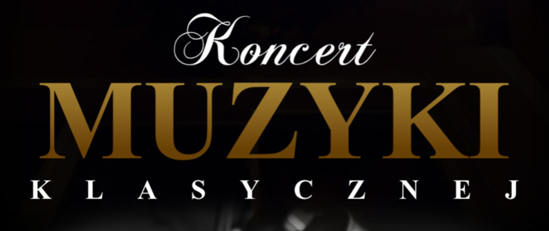 Plakat z wydarzeniem - Koncert muzyki klasycznej klasy Ludwika Saramy, który odbędzie się 4 lutego 2026r. o godz. 18:00 w auli ZPSM w Dębicy, przy fortepianie towarzyszyć będą p. Klaudyna Hyjek o p. Julia Klimek; tło plakatu czarne, na środku umieszczono zdjęcie gdzie widnieją dłonie grające na skrzypcach, poniżej złota klawiatura a nad nią pięciolinia, napisy w kolorze białym, data i godzina koncertu oraz napis MUZYKI są w kolorze złotym