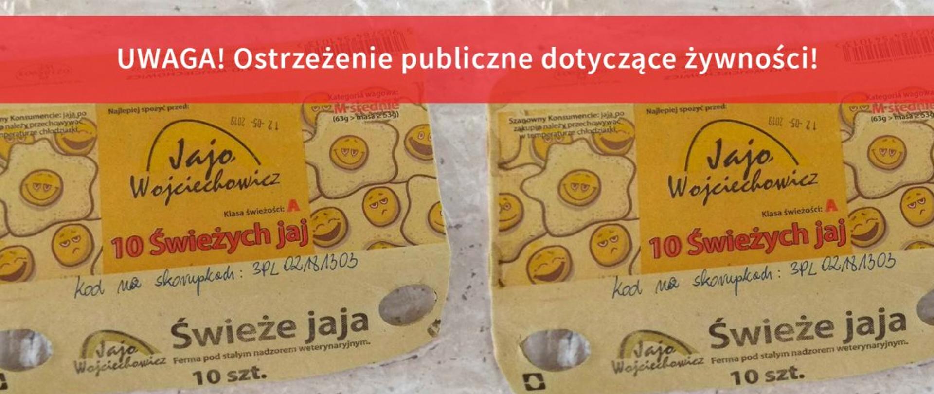 OSTRZEŻENIE_JAJA_WOJCIECHOWICZ-1140x520