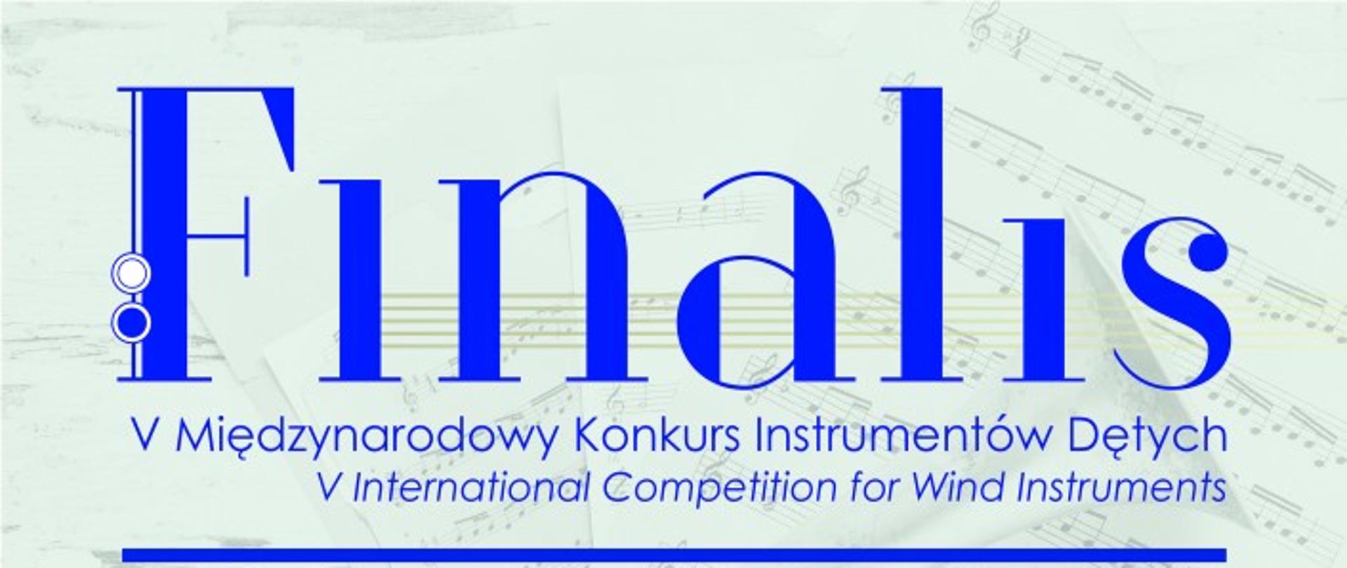 Na jasnym tle z motywami muzycznymi napis Finalis oraz V Międzynarodowy Konkurs Instrumentów Dętych, V International Competition for Wind Instruments. Poniżej data i miejsce konkursu, niżej miniatury zdjęć jurorów. Na dole loga sponsorów. 