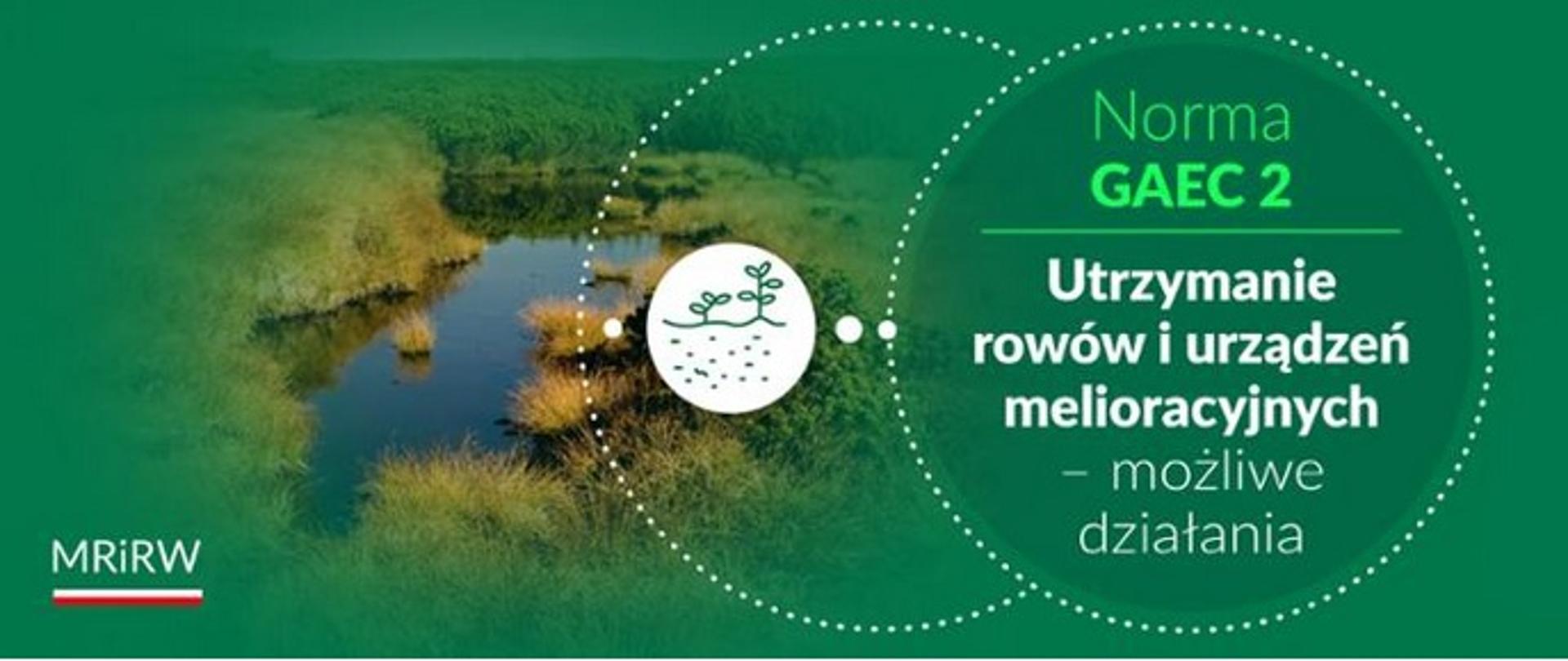 Norna GAEC 2 - utrzymanie rowów lub urządzeń melioracyjnych