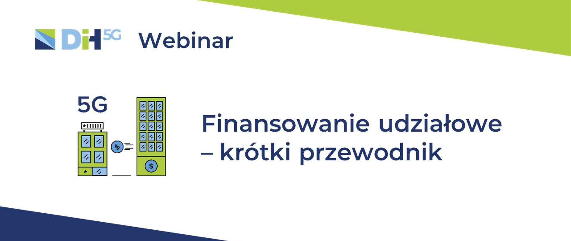 Grafika z logo DIH5G i napisem: Finansowanie udziałowe - krótki przewodnik