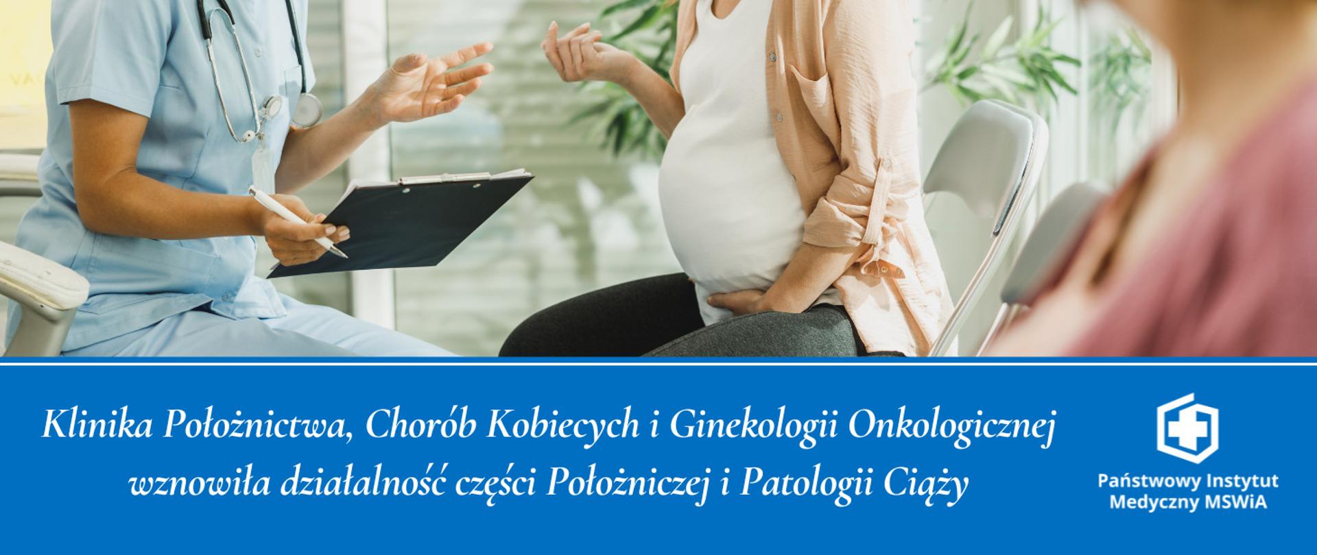 Klinika Położnictwa, Chorób Kobiecych i Ginekologii Onkologicznej wznowiła działalność części Położniczej i Patologii Ciąży