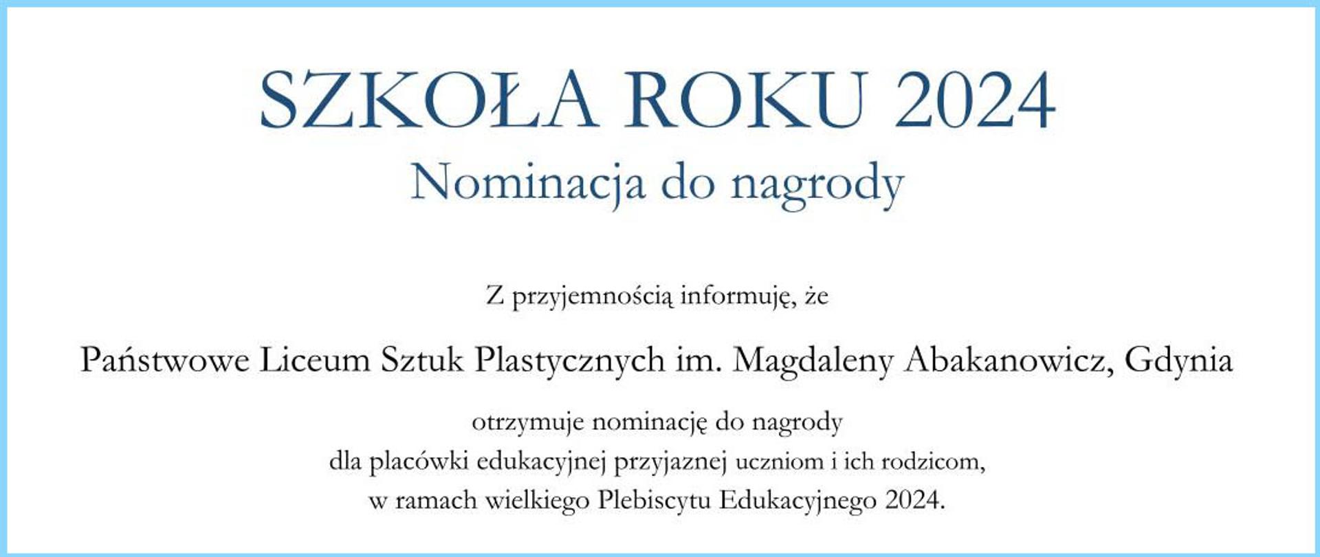 Baner tekstowy Szkoła Roku 2024, napis nominacja do nagrody