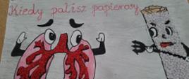 Zdjęcie przedstawia pracę plastyczną dot. zakresu profilaktyki nikotynowej