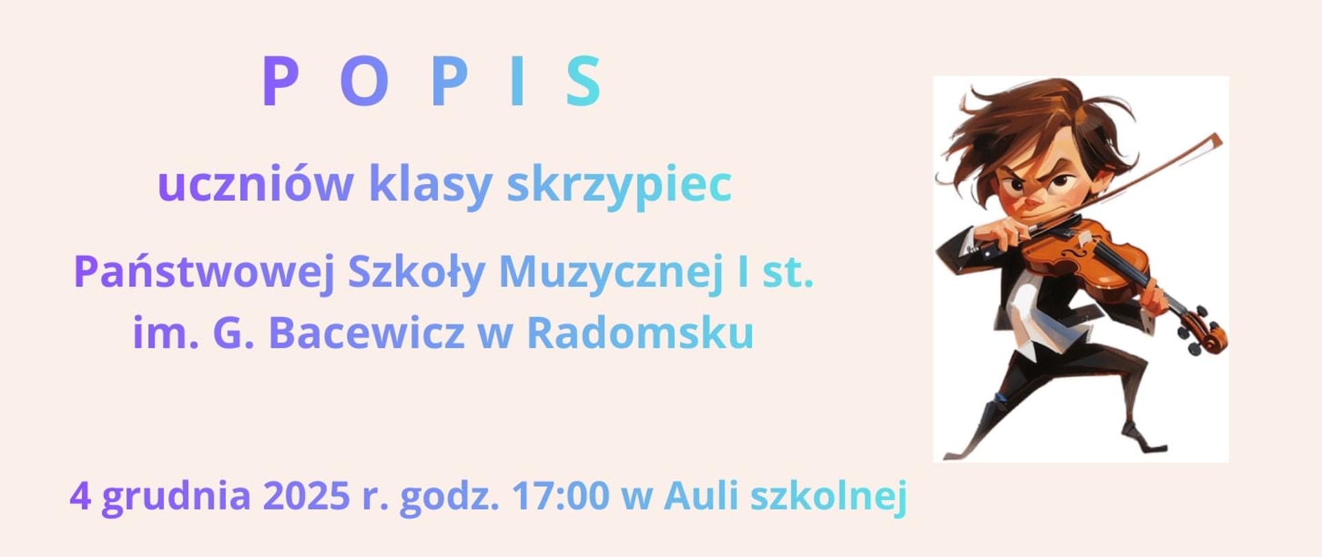 Na szarym tle znajdują się napisy informacyjne w kolorze niebieskim oraz grafika skrzypka ( postać animowana) w czarnym fraku.