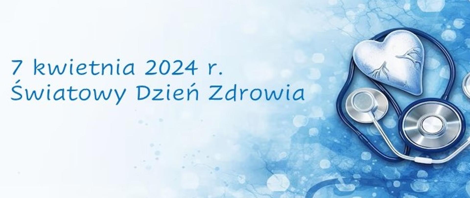Światowy Dzień Zdrowia