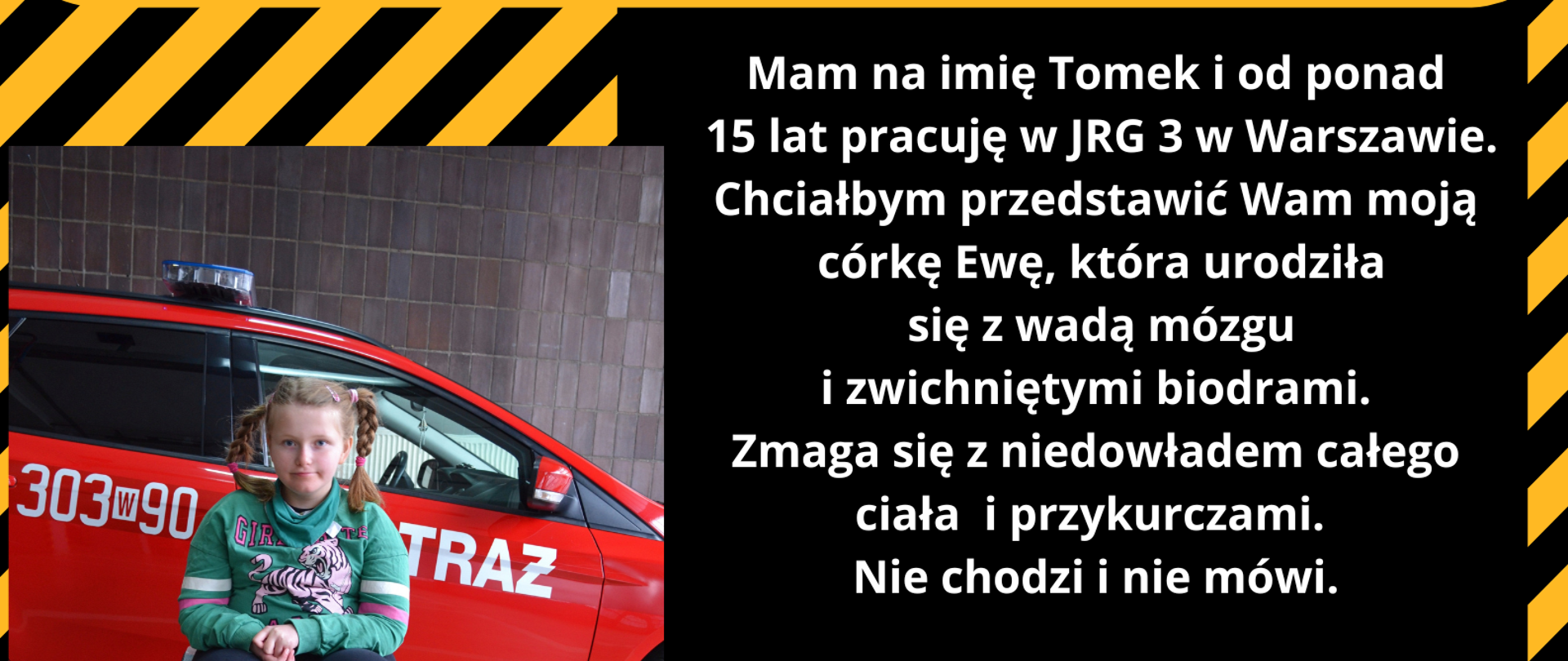 Przekaż 1,5% podatku dla córki strażaka z JRG nr 3 w Warszawie