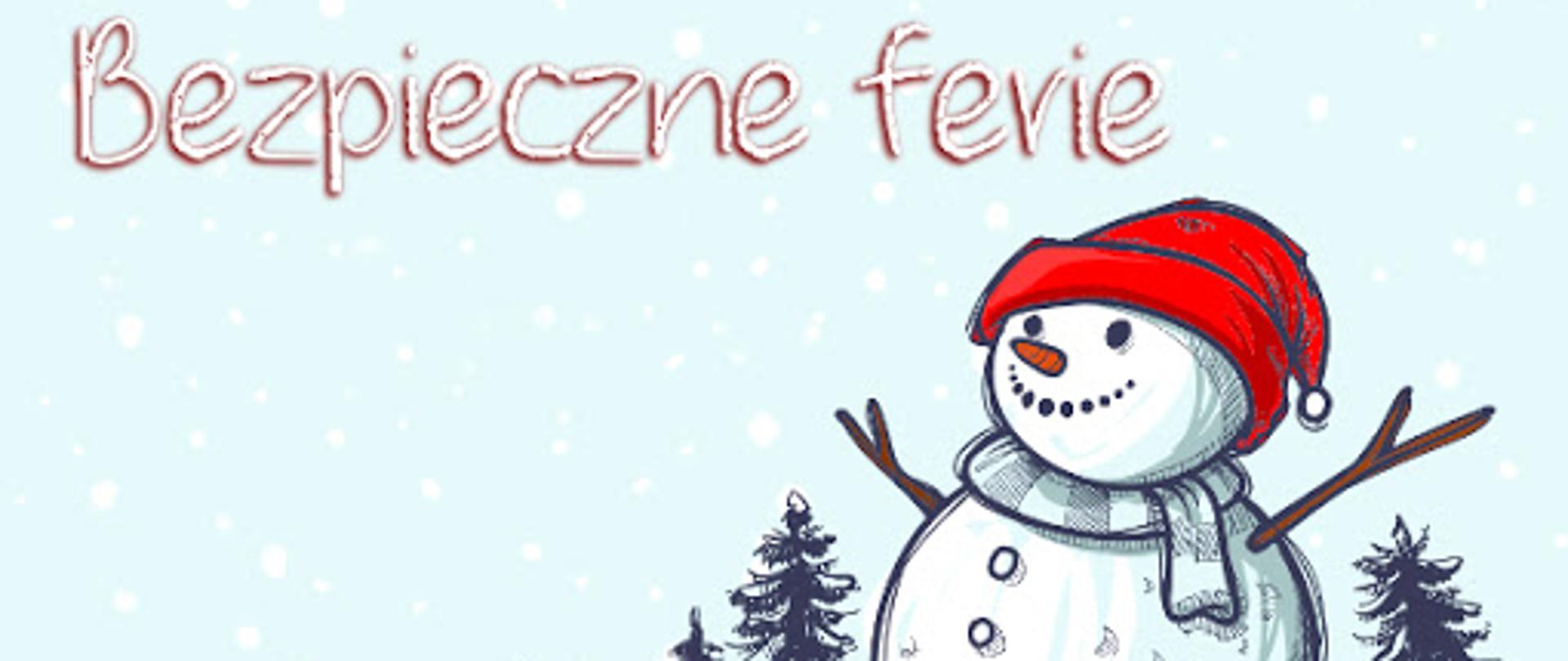 napis bezpieczne ferie