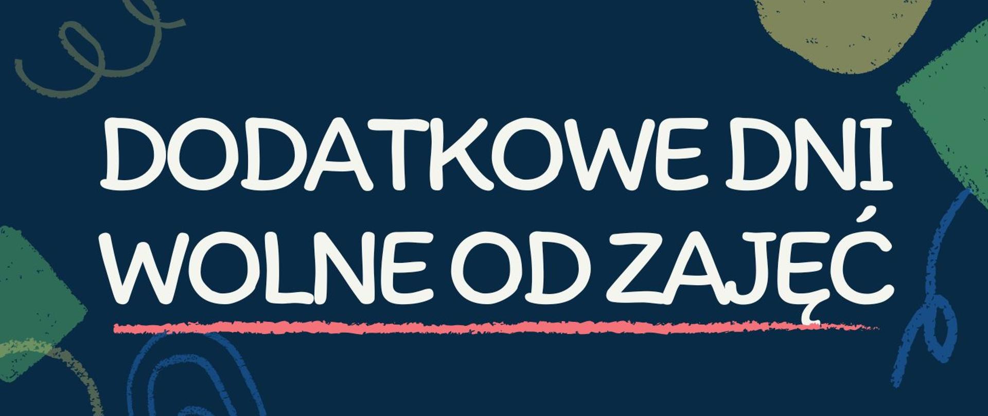 Dodatkowe dni wolne od zajęć