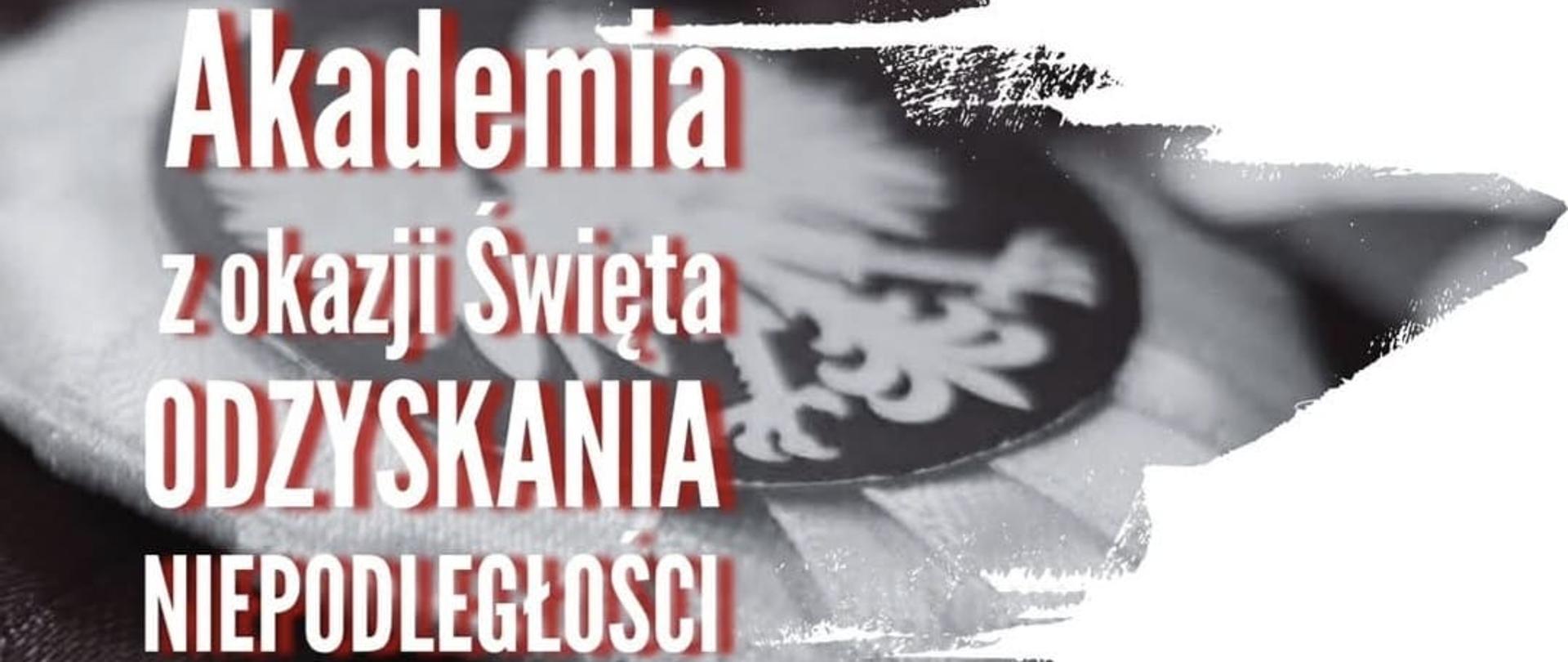 Akademia z okazji Święta Odzyskania Niepodległości