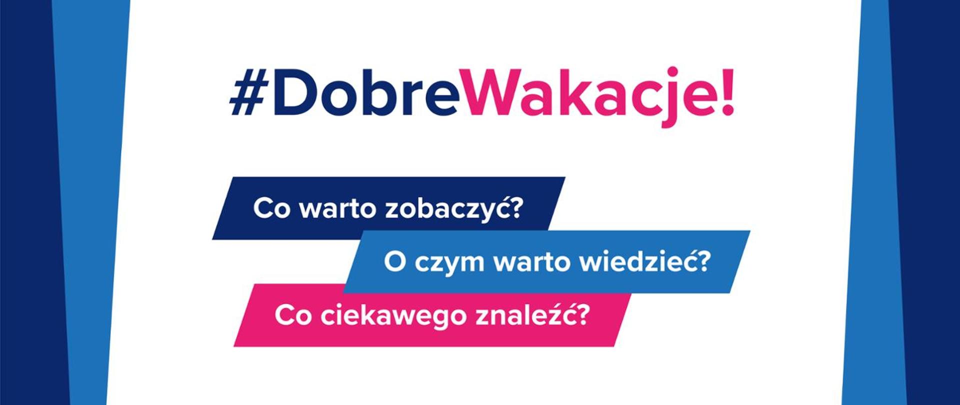 #DobreWakacje – akcja MEN