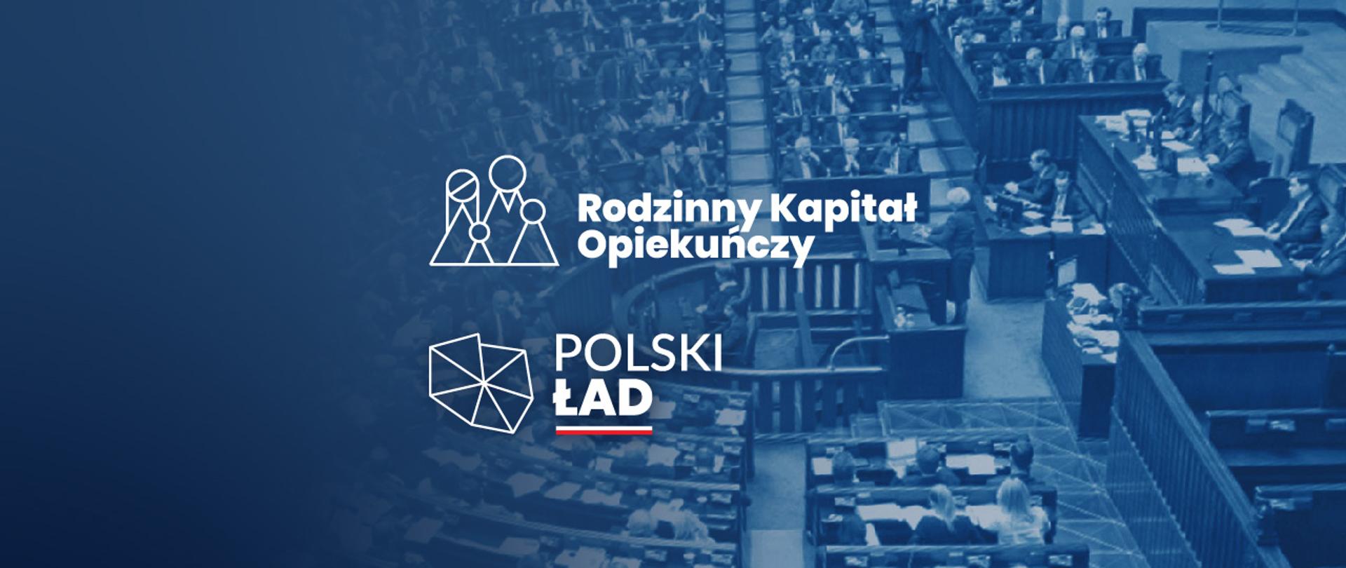 Grafika w tonacji niebieskiej z logo Rodzinnego Kapitału Opiekuńczego oraz logo Polskiego Ładu