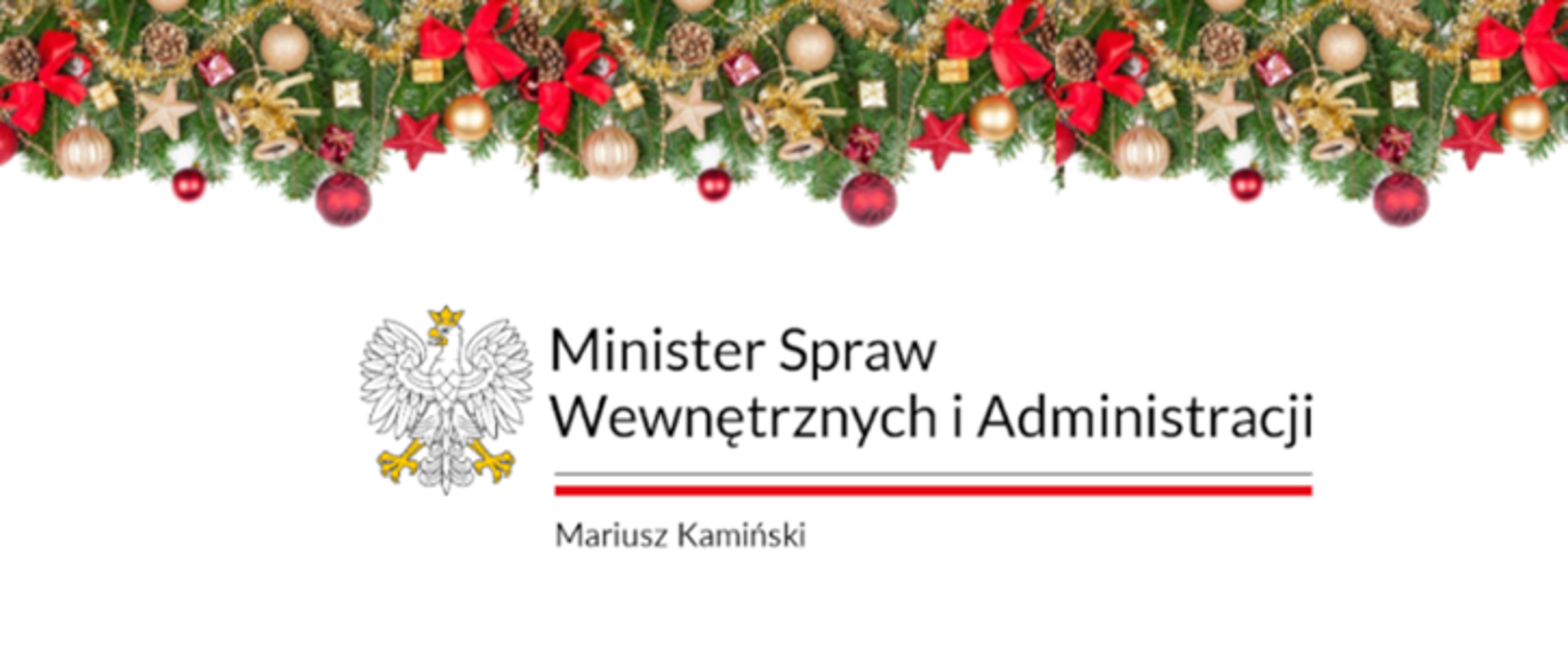 U góry świąteczny stroik u dołu Ministerstwo Spraw Wewnętrznych i Administracji.