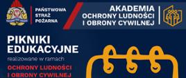 Zdjęcie przedstawia plakat zachęcający do udziału w piknikach Akademii OL i OC 