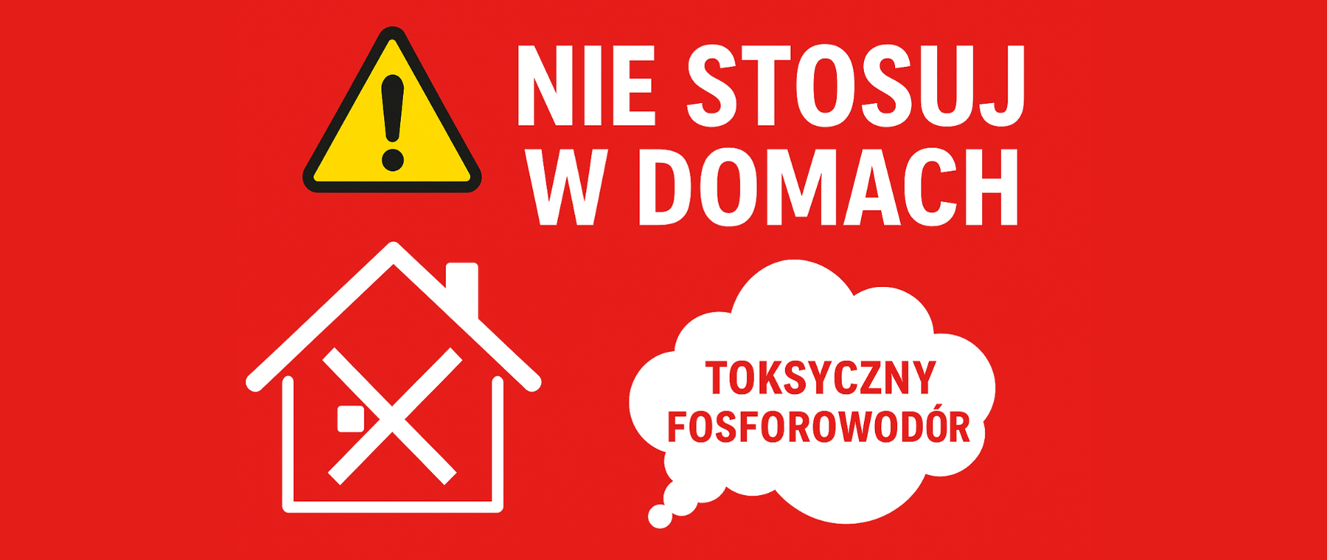 Nie stosuj w domach - toksyczny fosforowodór