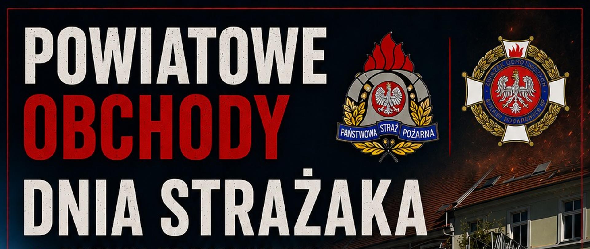 Plakat zapraszający na obchody dnia strażaka na którym widać strażaków w mundurach oraz wozy strażackie 