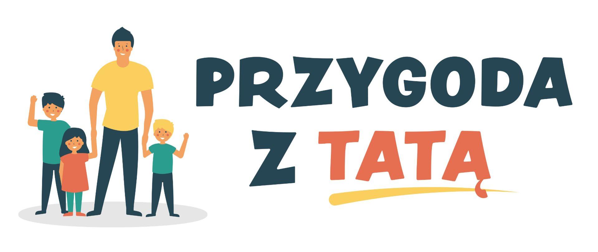 Programu „Ojcostwo – Przygoda życia