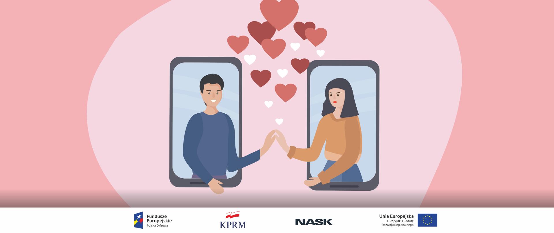 Grafika przedstawia dwa smartfony na których przedstawione są wizerunki młodego mężczyzny i młodej kobiety. Postacie "wychodzą" z telefonu i trzymają się za rękę. Nad nimi czerwone i białe serduszka. Wszystko na różowym tle. 