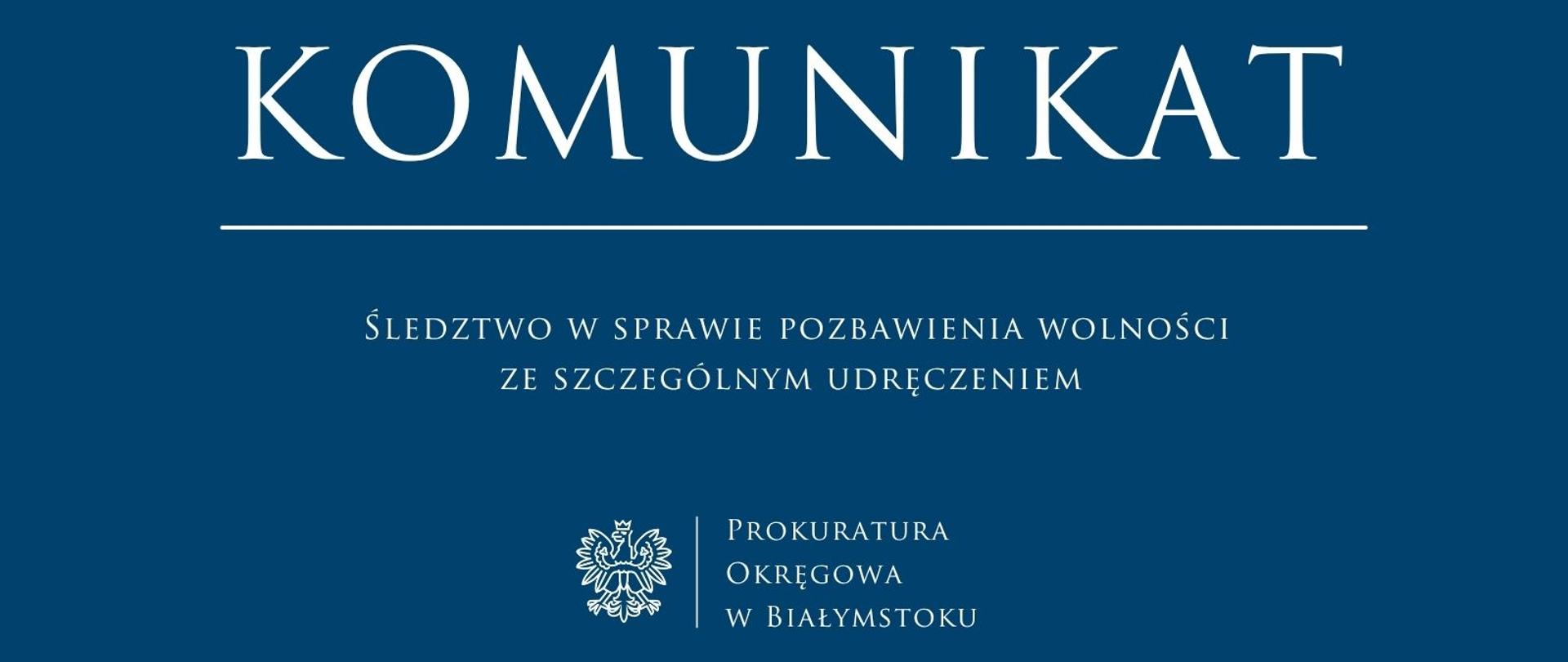Śledztwo w sprawie pozbawienia wolności ze szczególnym udręczeniem 