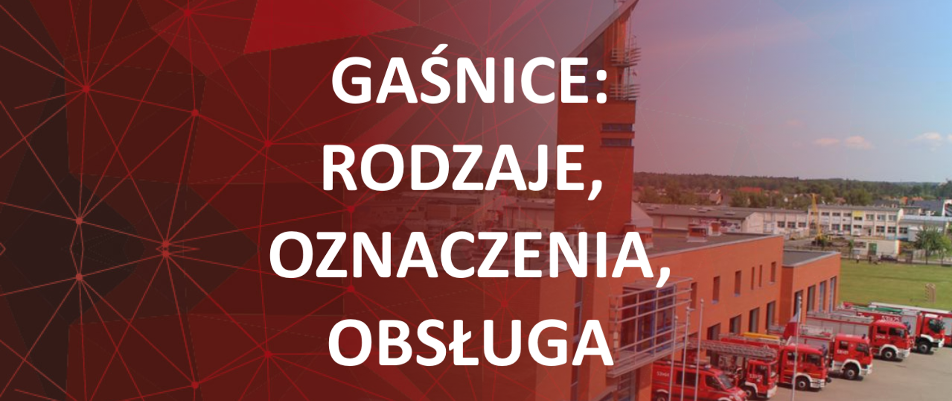 Gaśnice: rodzaje, oznaczenia, obsługa