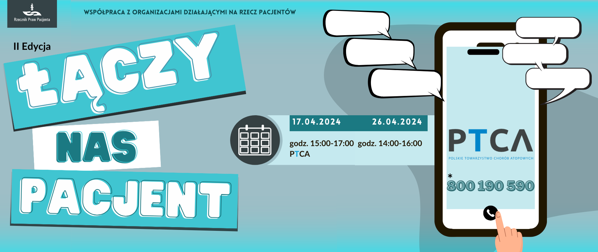 Baner łaczy nas pacjent. PTCA 17 i 26 kwietnia 2024