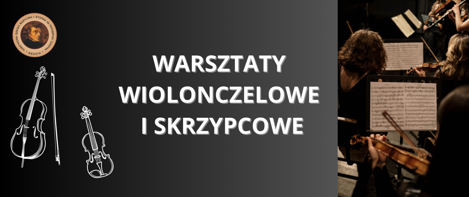 baner na ciemnym tle, po lewej ikony skrzypiec, wiolonczeli i logo, po prawej zdjęcie z koncertu w tle