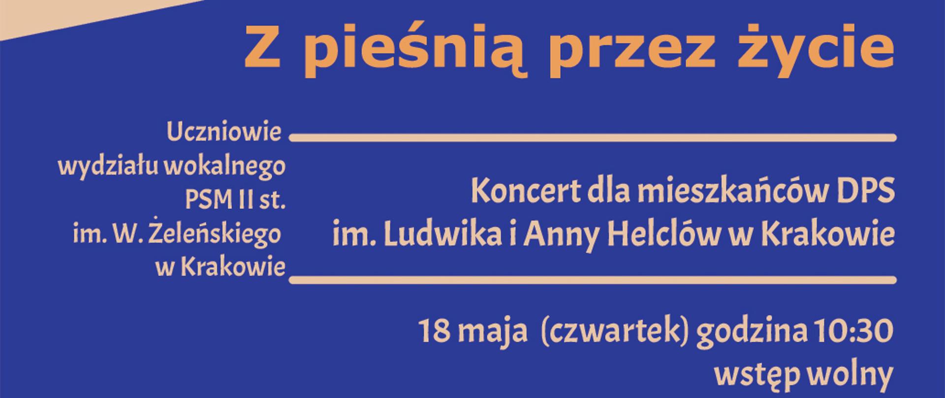 plakat przedstawiający morze na którym unosi się nuta w kształcie serca, na dolnej połowie tytuł koncertu "Z pieśnią przez życie", uczniowie wydziału wokalnego, 18.05.2023 (czwartek), g. 10:30, Agnieszka Kawula fortepian, Świetlica Domu Pomocy Społecznej im. Ludwika i Anny Helclów w Krakowie, ul. Helclów 2