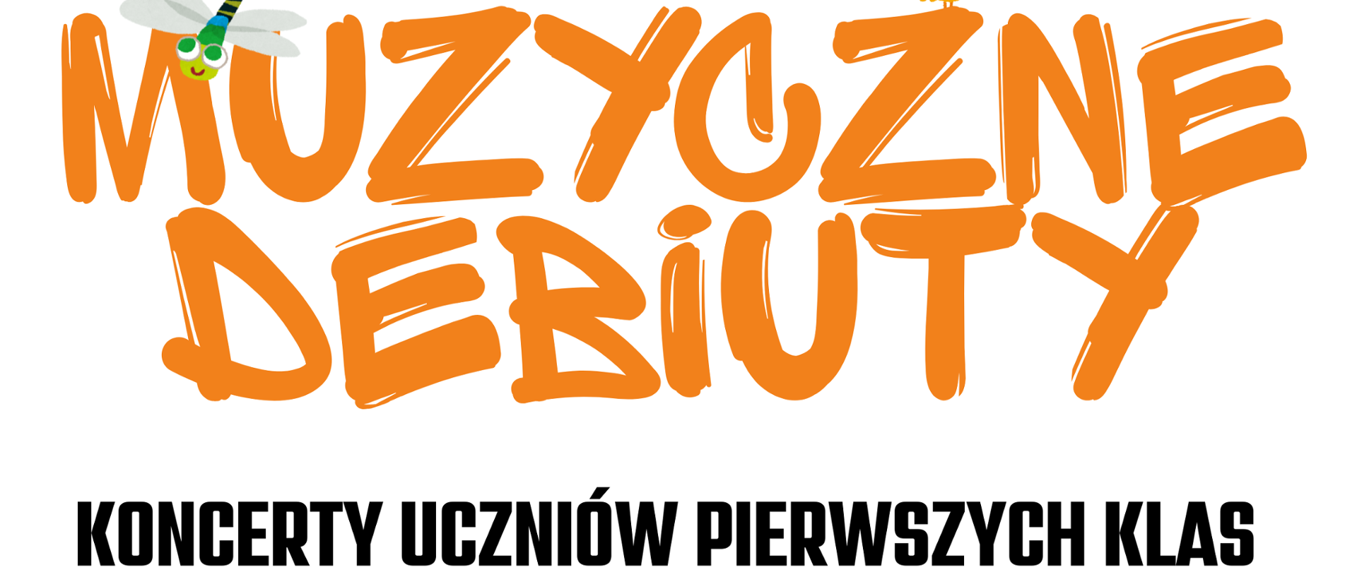 Plakat koncertów muzycznych „Muzyczne Debiuty” uczniów pierwszych klas szkoły muzycznej w Kłodzku. Na ilustracji dzieci bawią się na placu zabaw w otoczeniu instrumentów muzycznych. Wydarzenie odbędzie się 27 maja 2026 roku o godzinach 16:30 i 18:00.