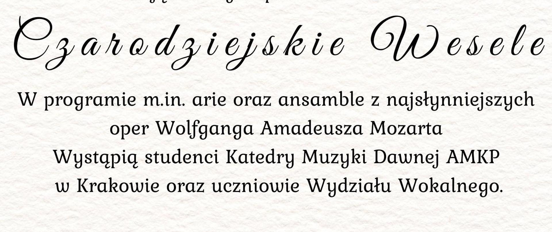 beżowe fakturowane tło, w czterech rogach kwiaty na samej górze rysunkowa postać Mozarta poniżej czarny napis informujący o wydarzeniu