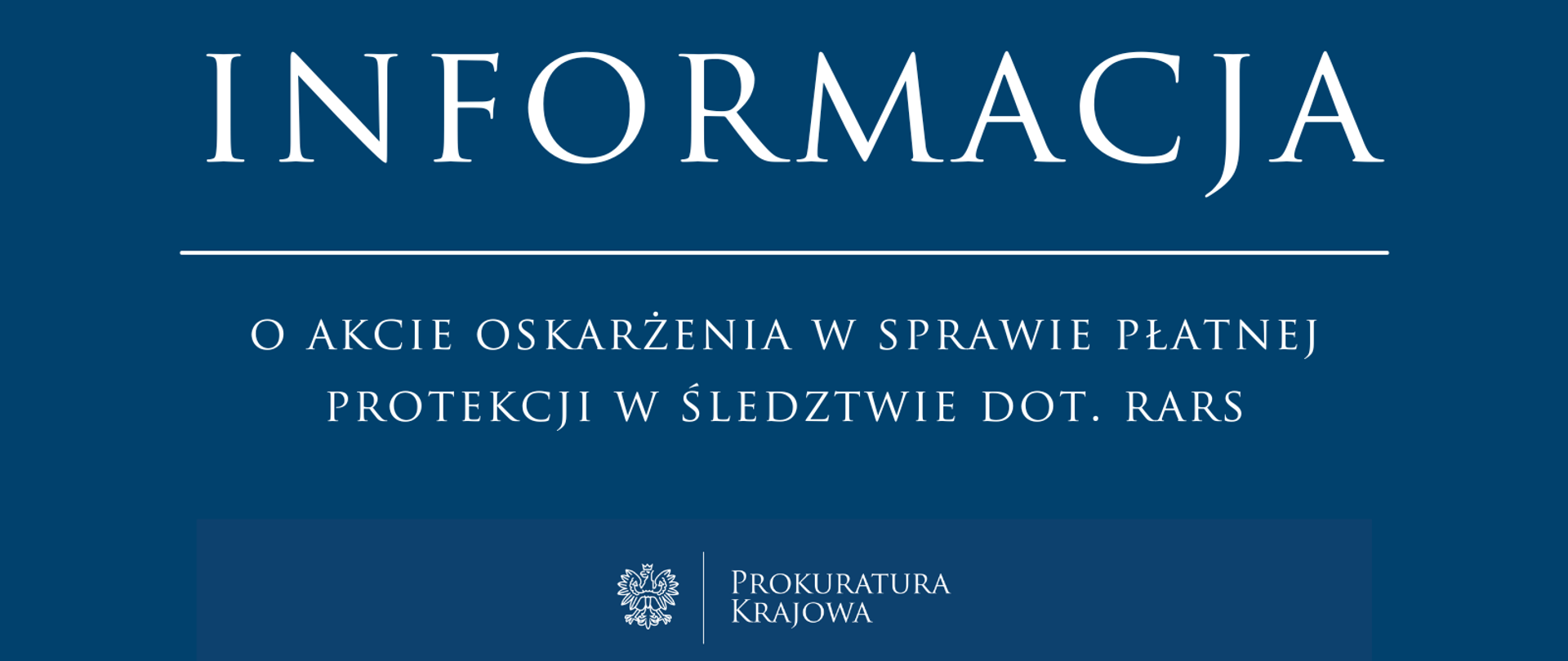 Akt oskarżenia w sprawie płatnej protekcji w śledztwie dotyczącym RARS