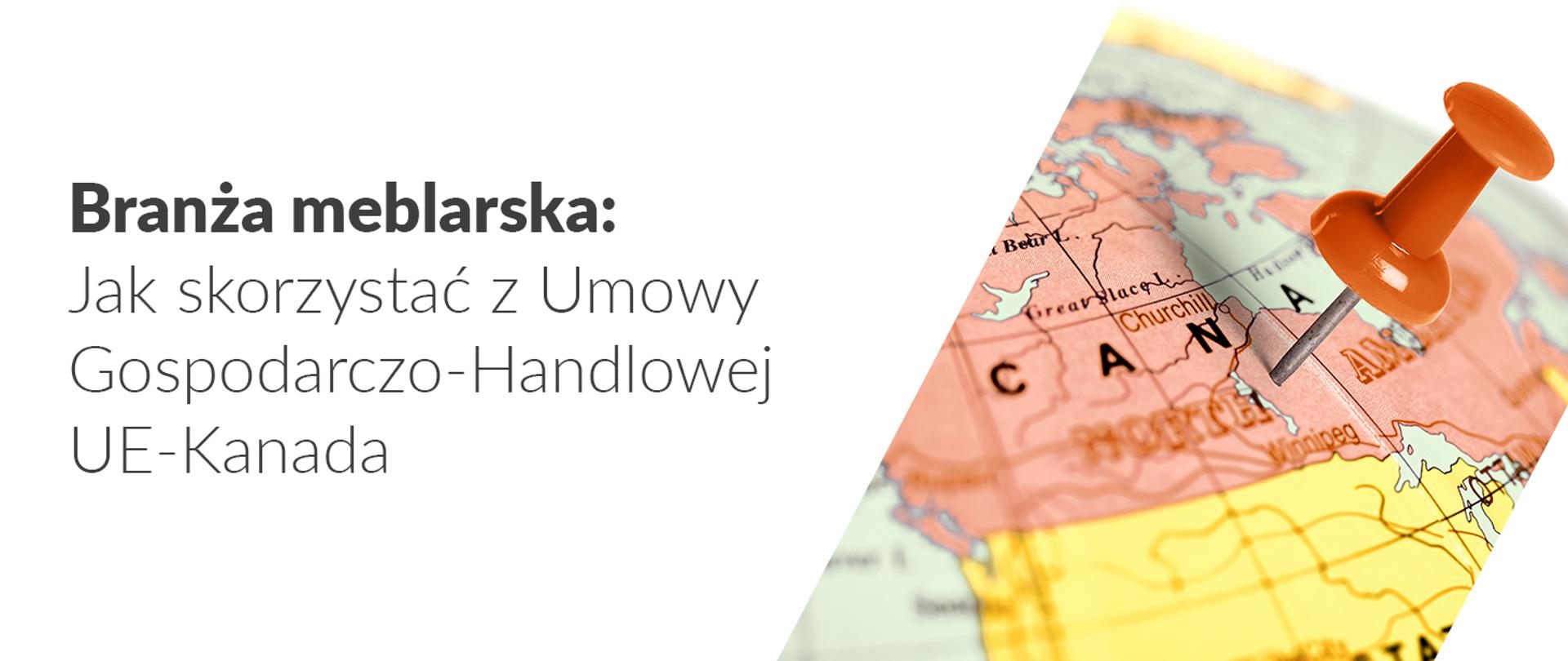 Branża meblarska. Jak skorzystać z Umowy Gospodarczo-Handlowej UE-Kanada